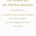 Meister der Weisheit sprechen