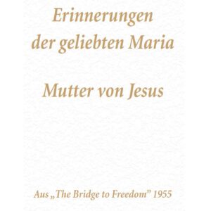 Erinnerung der geliebten Maria